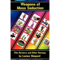 Weapons of Mass Seduction - Paperback