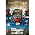 Human Consciousness and Our World Order - Paperback