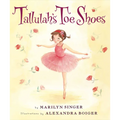 Tallulah's Toe Shoes - Hardcover