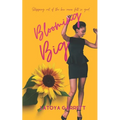 Blooming Big - Paperback