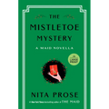 The Mistletoe Mystery: A Maid Novella - Paperback