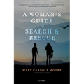 A Woman's Guide to Search & Rescue - Paperback