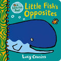 Little Fish's Opposites: (A Rhyming Board Book for Babies and Toddlers to Learn Opposites - Featuring Ocean Animals and Playful Fun) - Board Book