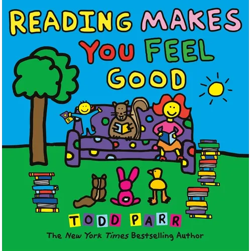 Reading Makes You Feel Good - Paperback