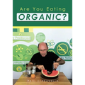 Are You Eating Organic - Paperback