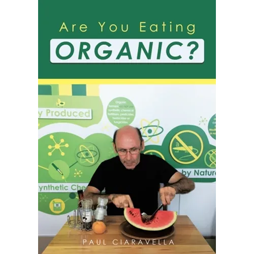 Are You Eating Organic - Paperback