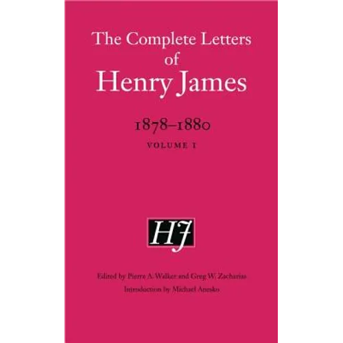 The Complete Letters of Henry James, 1878-1880: Volume 1 - Hardcover