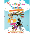 Kyndleigh and Bamboo: Who Rescues Who? - Hardcover