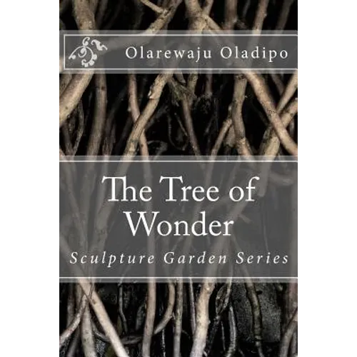 The Tree Of Wonder - Paperback
