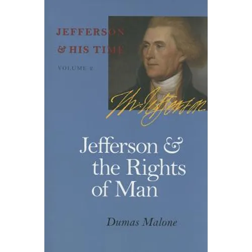 Jefferson and the Rights of Man: Volume 2 - Paperback