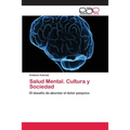 Salud Mental. Cultura y Sociedad - Paperback