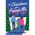 The Christmas You Found Me - Paperback