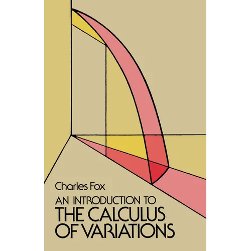 An Introduction to the Calculus of Variations - Paperback