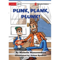 Plink, Plank, Plunk - Paperback