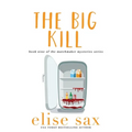 The Big Kill - Paperback