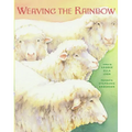 Weaving the Rainbow - Hardcover