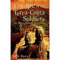 Escape of the Terra-Cotta Soldiers: An Ethan Sparks Adventure - Paperback
