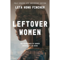 Leftover Women: The Resurgence of Gender Inequality in China, 10th Anniversary Edition - Hardcover