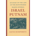An Essay on the Life of the Honourable Major-General Israel Putnam - Hardcover