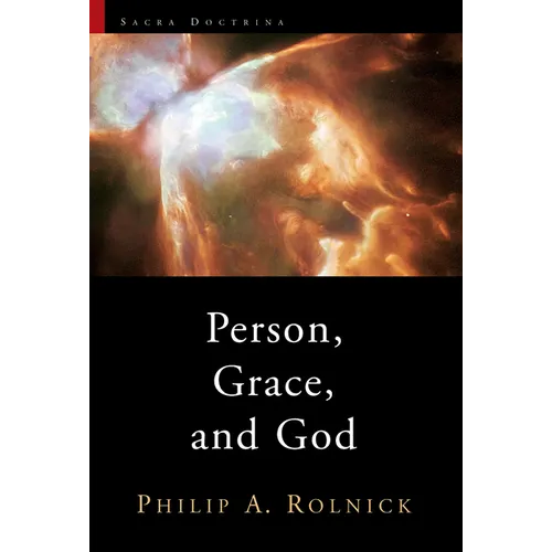 Person, Grace, and God - Paperback