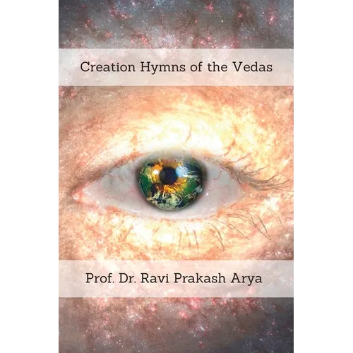Creation Hymns of the Vedas - Paperback