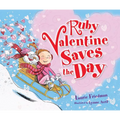 Ruby Valentine Saves the Day - Hardcover