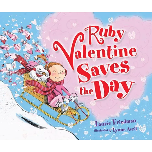 Ruby Valentine Saves the Day - Hardcover