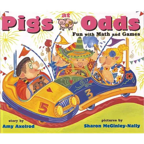 Pigs at Odds: Fun with Math and Games - Paperback