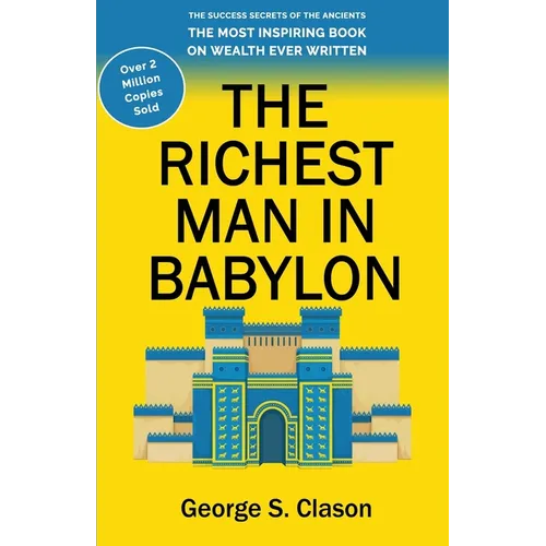 The Richest Man in Babylon - Paperback