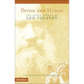 Divine and Human: And Other Stories by Leo Tolstoy - Paperback