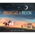 Midnight and Moon - Hardcover