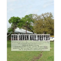 The Seven Key Truths: Teachings & History - Paperback