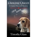Dancing Queen: A Connor Maxwell Mystery - Paperback