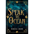 Speak The Ocean - Paperback