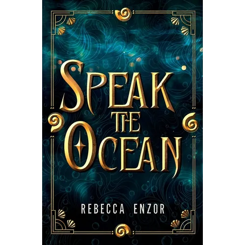 Speak The Ocean - Paperback
