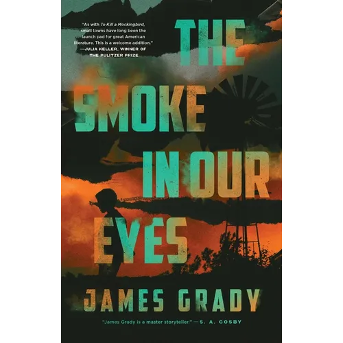 The Smoke in Our Eyes - Hardcover