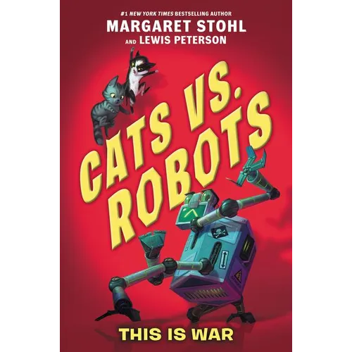 Cats vs. Robots: This Is War - Paperback