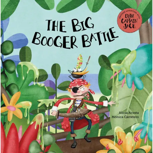 The Big Booger Battle - Hardcover