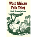 West African Folk Tales - Paperback