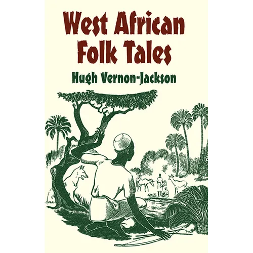 West African Folk Tales - Paperback