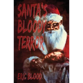 Santa's Bloody Terror - Paperback