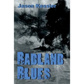 Badland Blues - Paperback