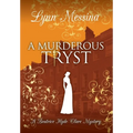 A Murderous Tryst - Hardcover