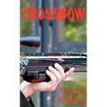 Crossbow - Paperback