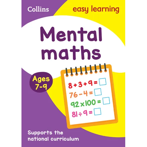 Mental Maths Ages 7-9: Prepare for School with Easy Home Learning - Paperback