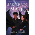 Take Back Magic - Paperback