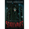 Scarewaves - Hardcover