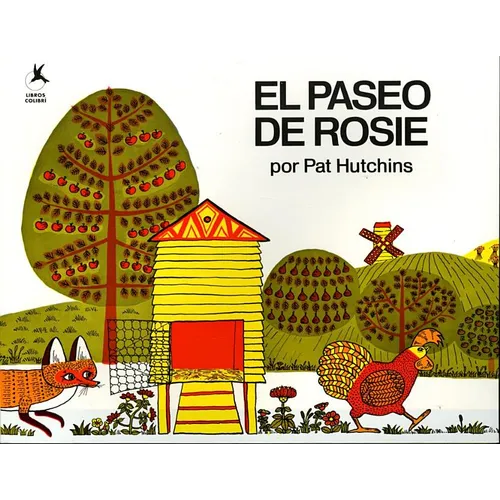 El Paseo de Rosie (Rosie's Walk) - Paperback