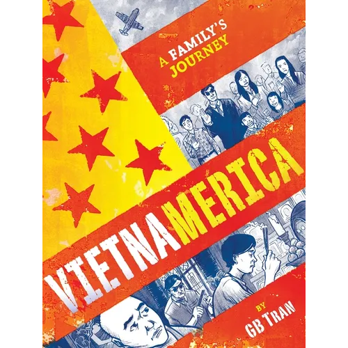 Vietnamerica: A Family's Journey - Hardcover