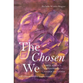 The Chosen We: Black Women's Empowerment in Higher Education - Paperback
